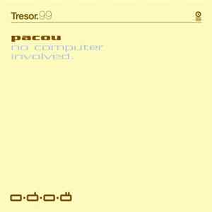 Pacou - No Computer Involved FLAC