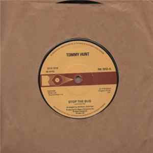 Tommy Hunt - Stop The Bus / Susanna Baby FLAC