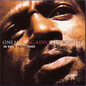 Gregory Isaacs - One Man Against The World (The Best Of Gregory Isaacs) FLAC