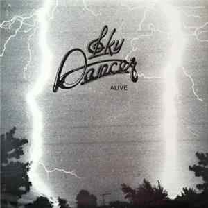 Sky Dancer - Alive FLAC