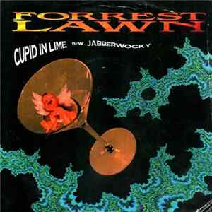 Forrest Lawn - Cupid In Lime FLAC