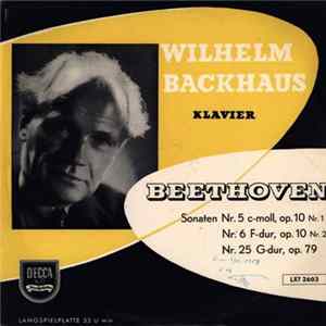Wilhelm Backhaus - Beethoven Sonaten Nr. 5 Nr. 6 Nr. 25 FLAC