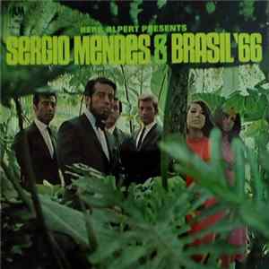 Sergio Mendes & Brasil '66 - Herb Alpert Presents Sergio Mendes & Brasil '66 FLAC