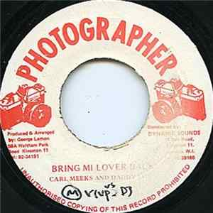 Carl Meeks & Daddy Lilly - Bring Mi Lover Back FLAC