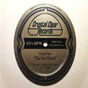 Virgil Fox - The Fox Touch Volume One FLAC