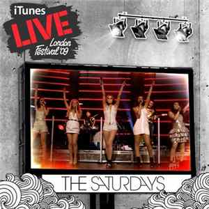 The Saturdays - iTunes Festival: London 2009 FLAC