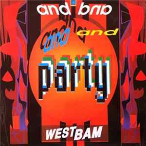 WestBam - And Party FLAC