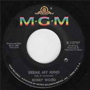 Bobby Wood - Break My Mind FLAC