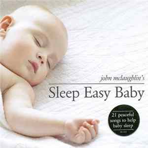 John McLaughlin - Sleep Easy Baby FLAC