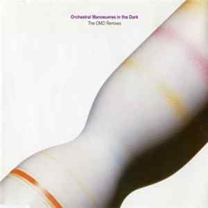 Orchestral Manoeuvres In The Dark - The OMD Remixes FLAC