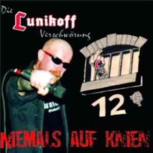 Die Lunikoff Verschwörung - Niemals Auf Knien FLAC
