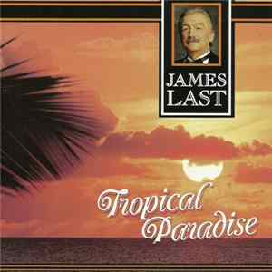 James Last - Tropical Paradise FLAC