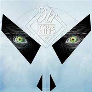 DLR - Your Mind EP FLAC