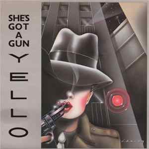 Yello - She's Got A Gun FLAC