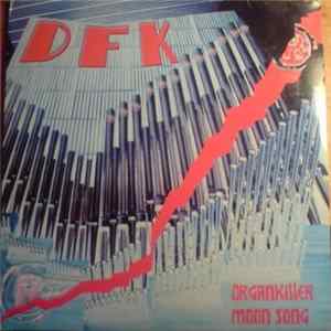DFK - Organkiller / Moon Song FLAC