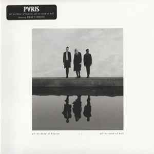 PVRIS - All We Know Of Heaven, All We Need Of Hell FLAC