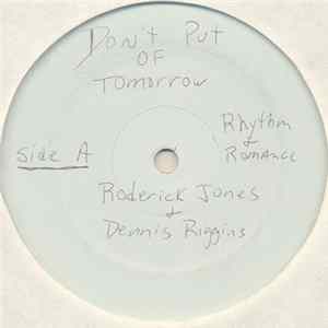 Roderick Jones & Dennis Riggins - Don't Put Off Tomorrow FLAC