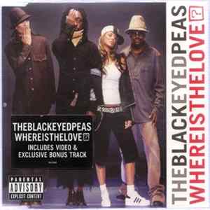 The Black Eyed Peas - Where Is The Love? FLAC