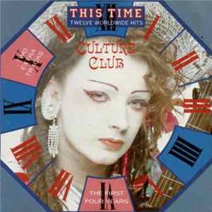 Culture Club - This Time - The First Four Years FLAC
