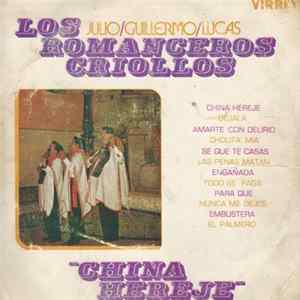 Los Romanceros Criollos - China Hereje FLAC
