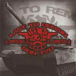 Last To Remain, Sun Tzu - Joining Forces FLAC