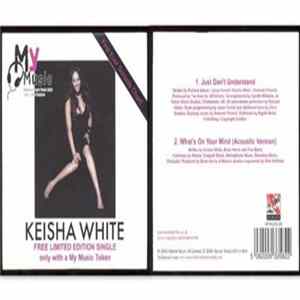 Keisha White - Just Don't Understand (Limited Edition Single) FLAC
