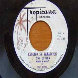 Tony Espina - Hangtud Sa Kamatayon / Gugma'Ng Wa'Y Paglubad FLAC