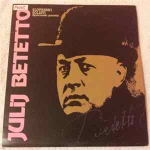Julij Betetto - Julij Betetto - Slovenski Solisti - Zgodovinski Posnetki FLAC