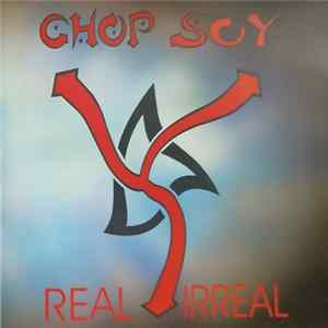 Chop Soy - Real Irreal FLAC