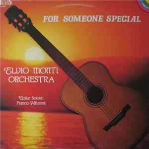 Elvio Monti Orchestra - For Someone Special FLAC