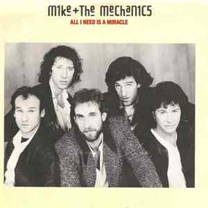 Mike + The Mechanics - All I Need Is A Miracle FLAC