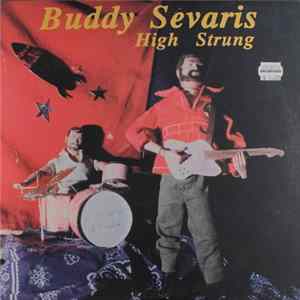 Buddy Sevaris - High Strung FLAC