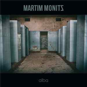 Martim Monitz - Alba FLAC