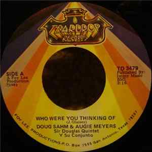 Doug Sahm & Augie Meyers - Who Were You Thinking Of FLAC
