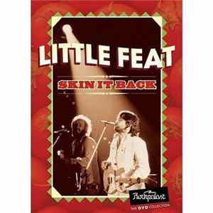 Little Feat - Skin It Back - Rockpalast FLAC