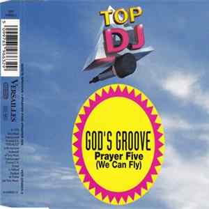 God's Groove - Prayer Five (We Can Fly) FLAC