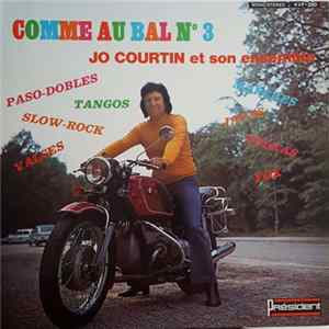 Jo Courtin Et Son Orchestre - Comme Au Bal N°3 FLAC