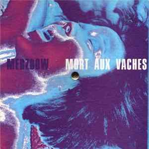 Merzbow - Mort Aux Vaches: Locomotive Breath FLAC