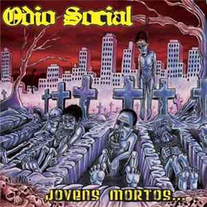 Ódio Social - Jovens Mortos... FLAC
