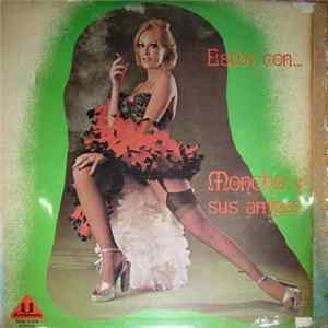 Moncho Y Sus Amigos - Estoy Con... Moncho Y Sus Amigos FLAC