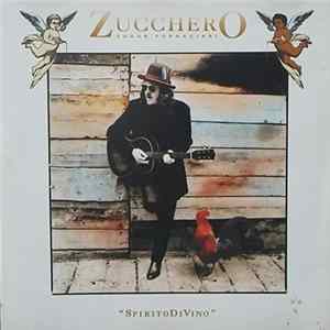 Zucchero Sugar Fornaciari - Spirito Divino FLAC