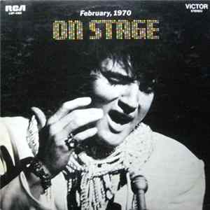 Elvis Presley - On Stage - February, 1970 FLAC