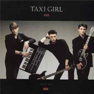 Taxi Girl - Suite Et Fin ? FLAC