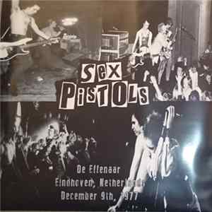Sex Pistols - De Effenaar Eindhoven, Netherlands December 9th, 1977 FLAC