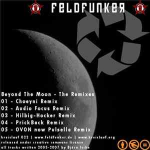 FeldFunker - Beyond The Moon - The Remixes FLAC
