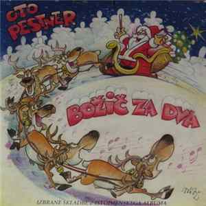 Oto Pestner - Božič Za Dva (Izbrane Skladbe Z Istoimenskega Albuma) FLAC