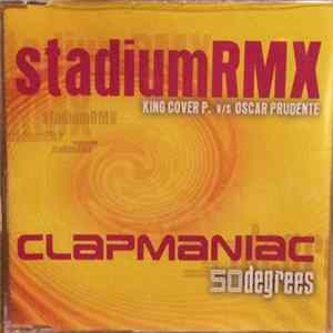 King Cover P. V/S Oscar Prudente / 50 Degrees - Stadium RMX / Clapmaniac FLAC
