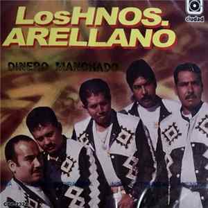 Los Hnos. Arellano - Dinero Manchado FLAC
