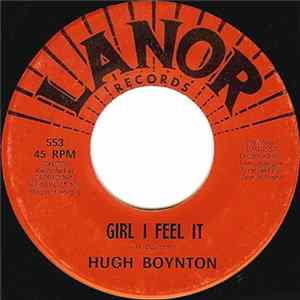 Hugh Boynton - Girl I Feel It FLAC