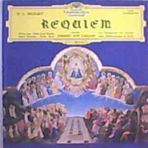 Mozart - Wilma Lipp, Hilde Rössi-Madjan, Anton Dermota, Walter Barry, Les Chanteurs de Vienne, Orchestre Philharmonique De Berlin, Herbert Von Karajan - Requiem FLAC